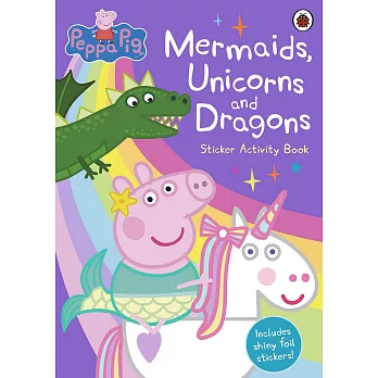 貼紙活動本Peppa: Mermaids, Unicorns and Dragons