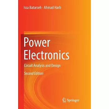 Power Electronics: Circuit Analysis and Design