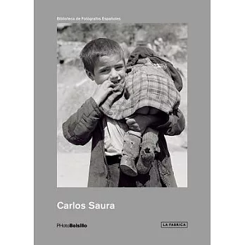 Carlos Saura: Los primeros anos, 1950-1962 / Early Years, 1950-1962