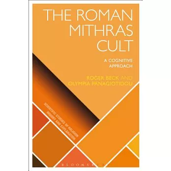 The Roman Mithras Cult: A Cognitive Approach