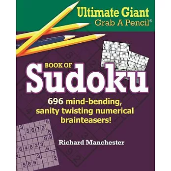 Ultimate Giant Grab a Pencil Book of Sudoku