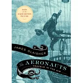 The Aeronauts: Travels in the Air