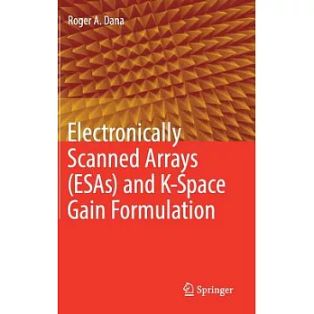 Electronically Scanned Arrays and K-space Gain Formulation