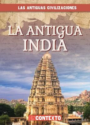La Antigua India / Ancient India