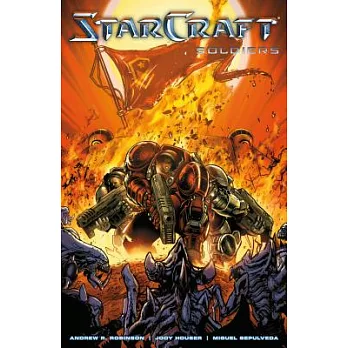 Starcraft: Soldiers (Starcraft Volume 2)
