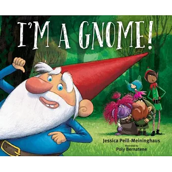 I’m a Gnome!