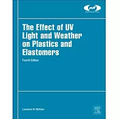 The Effect of Uv Light and Weather on Plastics and Elastomers