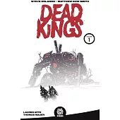 Dead Kings Volume 1