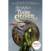 Shadows of the Dark Crystal #1