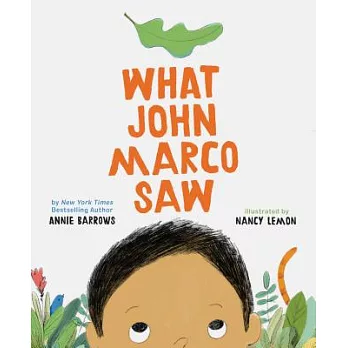 What John Marco Saw: (children’s Self-Esteem Books, Kid’s Picture Books, Cute Children’s Stories)