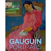 Gauguin: Portraits