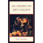 An American Art Colony