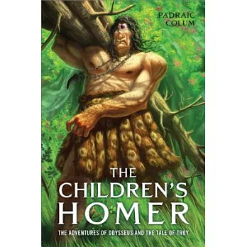 The Children’s Homer: The Adventures of Odysseus and the Tale of Troy