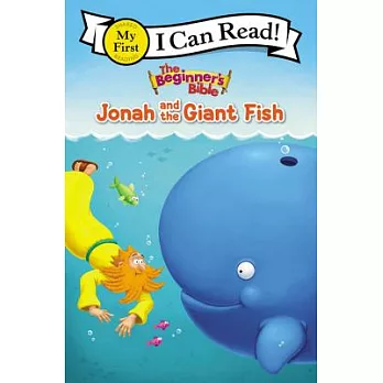 The Beginner’s Bible Jonah and the Giant Fish