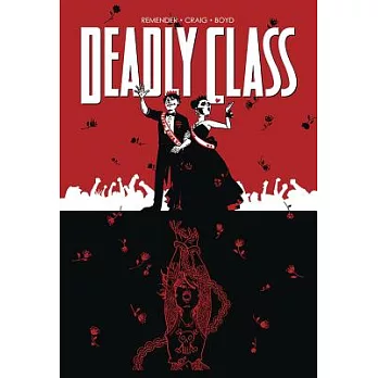 Deadly Class Volume 8: Never Go Back