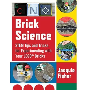 Brick Science: Stem Tips and Tricks for Experimenting With Your Lego Bricks