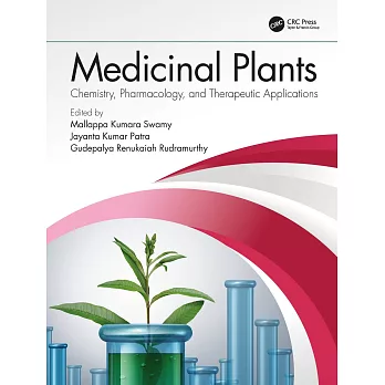 Medicinal Plants: Chemistry, Pharmacology, and Therapeutic Applications