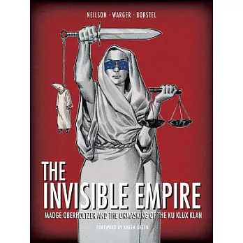 The Invisible Empire: Madge Oberholtzer and the Unmasking of the Ku Klux Klan