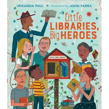 Little Libraries, Big Heroes