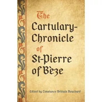 The Cartulary-Chronicle of St-Pierre of B?ze