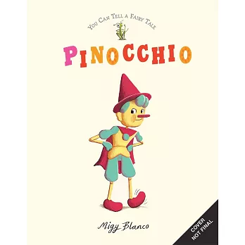 You Can Tell a Fairy Tale: Pinocchio