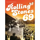 Rolling Stones 69
