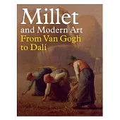 Millet and Modern Art: From Van Gogh to Dalí