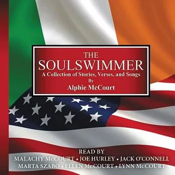 The Soulswimmer: A Collection of Stories, Verses, and Songs; Library Edition
