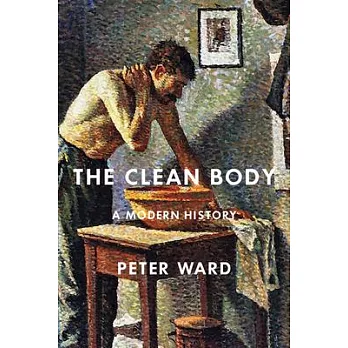 The Clean Body: A Modern History