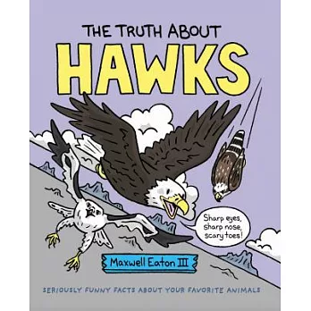 The Truth about Hawks