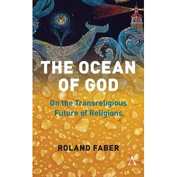 Ocean of God: On the Transreligious Future of Religions