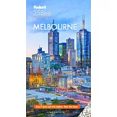 Fodor’s 25 Best Melbourne