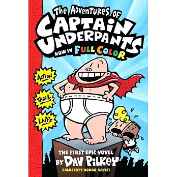 Captain Underpants #1: Adventures Of Captain Underpants Color Edition