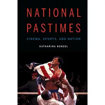 National Pastimes: Cinema, Sports, and Nation