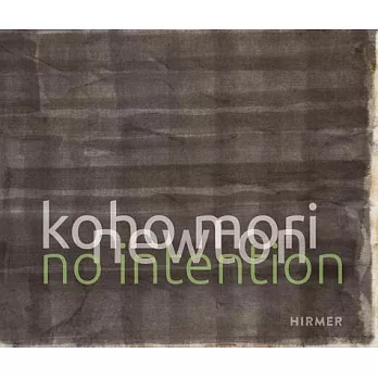 Koho Mori-newton: No Intention