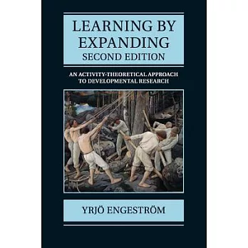 Learning by Expanding: An Activity-theoretical Approach to Developmental Research
