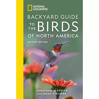 National Geographic Backyard Guide to the Birds of North America