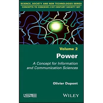 Power: A Concept for Information and Communication Sciences