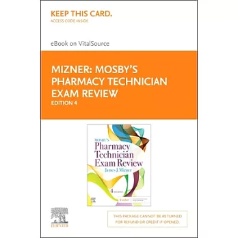 Mosby’s Pharmacy Technician Exam Review Elsevier Ebook on Vitalsource Retail Access Card