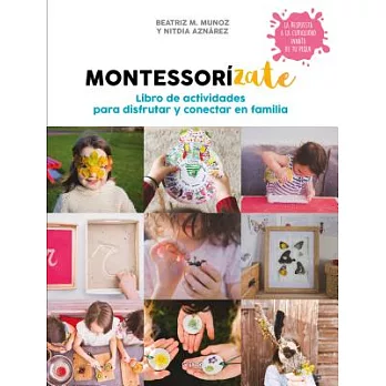 Libro actividades Montessorízate / Montessorize Yourself Activities Book
