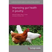 Improving Gut Health in Poultry
