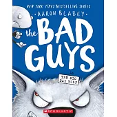 The Bad Guys Episode #9: The Big Bad Wolf