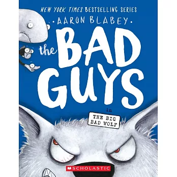 The Bad Guys Episode #9: The Big Bad Wolf
