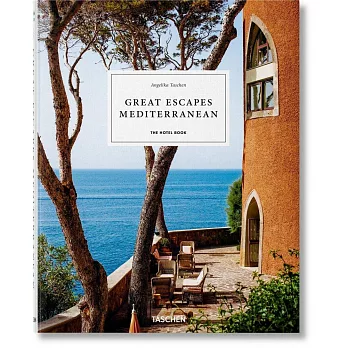 Great Escapes: Mediterranean. The Hotel Book. 2020 Edition
