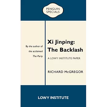 XI Jinping: The Backlash