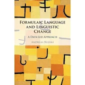 Formulaic Language and Linguistic Change: A Data-Led Approach
