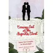 Coming Out of the Magnolia Closet: Same-Sex Couples in Mississippi