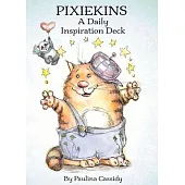 Pixiekins: A Daily Inspiration Deck