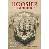 Hoosier Beginnings: The Birth of Indiana University Athletics