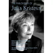 The Philosophy of Julia Kristeva